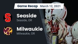 Recap: Seaside  vs. Milwaukie  2021