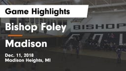 Bishop Foley  vs Madison Game Highlights - Dec. 11, 2018