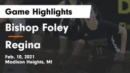 Bishop Foley  vs Regina  Game Highlights - Feb. 10, 2021