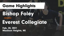 Bishop Foley  vs Everest Collegiate  Game Highlights - Feb. 20, 2021