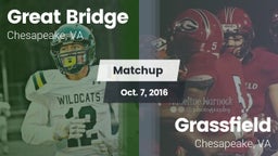 Matchup: Great Bridge vs. Grassfield  2016