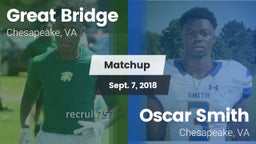 Matchup: Great Bridge vs. Oscar Smith  2018