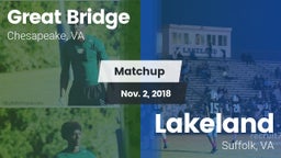 Matchup: Great Bridge vs. Lakeland  2018