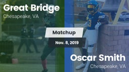 Matchup: Great Bridge vs. Oscar Smith  2019
