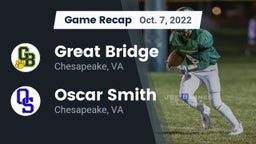Recap: Great Bridge  vs. Oscar Smith  2022