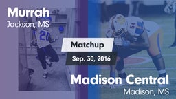 Matchup: Murrah vs. Madison Central  2016