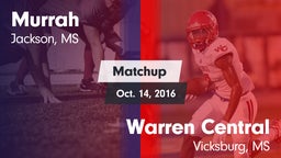 Matchup: Murrah vs. Warren Central  2016