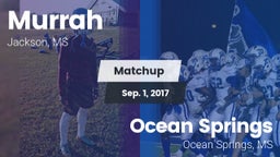 Matchup: Murrah vs. Ocean Springs  2017