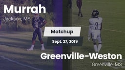 Matchup: Murrah vs. Greenville-Weston  2019