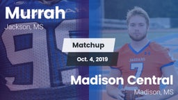 Matchup: Murrah vs. Madison Central  2019