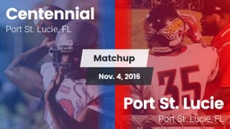 Matchup: Centennial vs. Port St. Lucie  2016