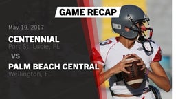 Recap: Centennial  vs. Palm Beach Central  2017