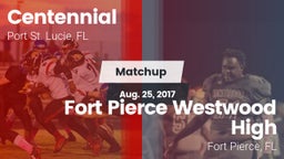 Matchup: Centennial vs. Fort Pierce Westwood High 2017