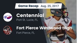 Recap: Centennial  vs. Fort Pierce Westwood High 2017