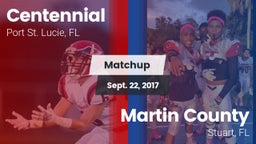 Matchup: Centennial vs. Martin County  2017