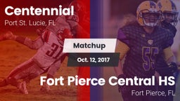 Matchup: Centennial vs. Fort Pierce Central HS 2017