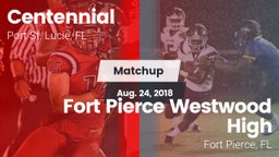 Matchup: Centennial vs. Fort Pierce Westwood High 2018