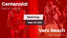 Matchup: Centennial vs. Vero Beach  2018