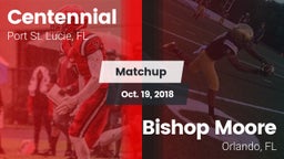 Matchup: Centennial vs. Bishop Moore  2018