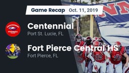 Recap: Centennial  vs. Fort Pierce Central HS 2019