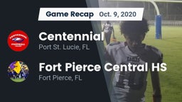 Recap: Centennial  vs. Fort Pierce Central HS 2020