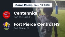 Recap: Centennial  vs. Fort Pierce Central HS 2020