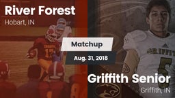 Matchup: River Forest vs. Griffith Senior  2018