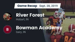 Recap: River Forest  vs. Bowman Academy  2019