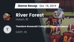 Recap: River Forest  vs. Theodore Roosevelt College & Career Academy  2019