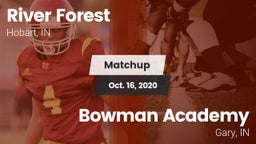 Matchup: River Forest vs. Bowman Academy  2020