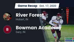 Recap: River Forest  vs. Bowman Academy  2020