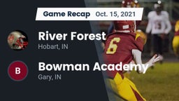 Recap: River Forest  vs. Bowman Academy  2021