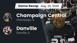 Recap: Champaign Central  vs. Danville  2020