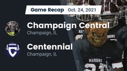 Recap: Champaign Central  vs. Centennial  2021