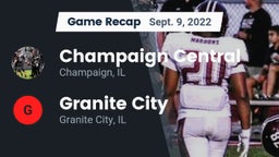 Recap: Champaign Central  vs. Granite City  2022