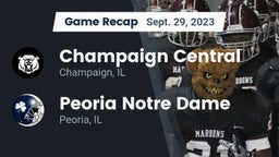 Recap: Champaign Central  vs. Peoria Notre Dame  2023