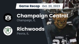 Recap: Champaign Central  vs. Richwoods  2023