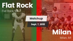 Matchup: Flat Rock vs. Milan  2018