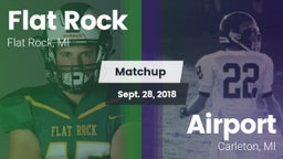 Matchup: Flat Rock vs. Airport  2018