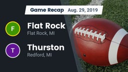 Recap: Flat Rock  vs. Thurston  2019