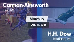 Matchup: Carman-Ainsworth vs. H.H. Dow  2016