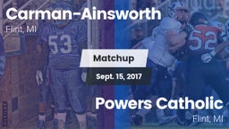 Matchup: Carman-Ainsworth vs. Powers Catholic  2017