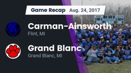 Recap:  Carman-Ainsworth   vs. Grand Blanc  2017