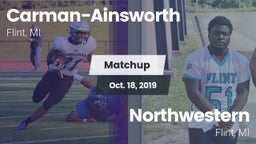 Matchup: Carman-Ainsworth vs. Northwestern  2019