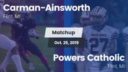 Matchup: Carman-Ainsworth vs. Powers Catholic  2019