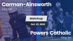 Matchup: Carman-Ainsworth vs. Powers Catholic  2020