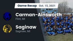 Recap:  Carman-Ainsworth   vs. Saginaw  2021