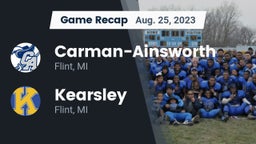 Recap:  Carman-Ainsworth   vs. Kearsley  2023