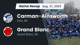 Recap:  Carman-Ainsworth   vs. Grand Blanc  2023