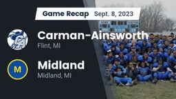 Recap:  Carman-Ainsworth   vs. Midland  2023